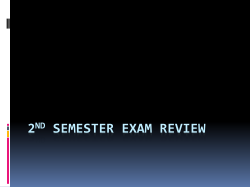 2 nd Semester Exam Review - Van Buren Public Schools