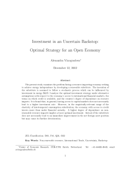 Investment in an Uncertain Backstop: Optimal Strategy for