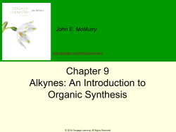 8. Alkynes: An Introduction to Organic Synthesis