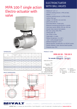 MPA 100-T single action Electro-actuator with valve