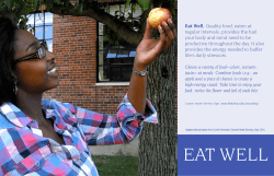 Eat Well. Quality food, eaten at regular intervals, provides the fuel