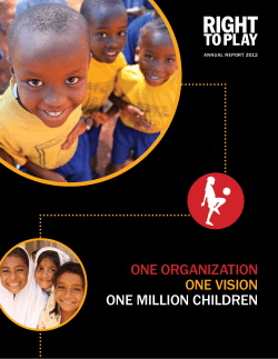 ONE ORgANizATiON ONE visiON ONE miLLiON chiLdREN