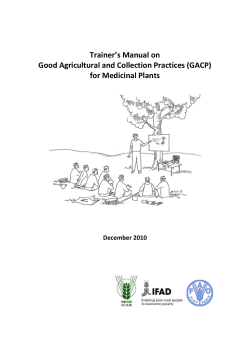(GACP) for Medicinal Plants December 2010 Trainer`s Manual on