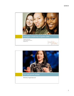 Strategies to Build Non-Cognitive Skills Grit and growth mindset