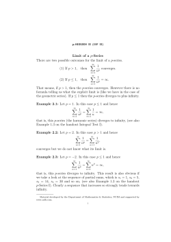 Limit of a p-Series There are two possible outcomes for the limit of a