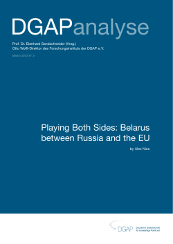 Playing Both Sides: Belarus between Russia and the EU