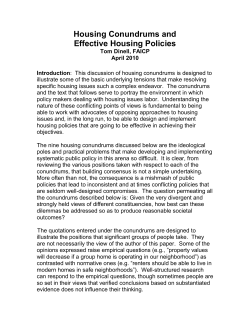 The Housing Conundrums and Effective Housing Policies 2010