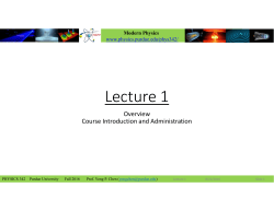Lecture 1 - Purdue Physics