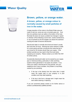 Brown, yellow, or orange water.