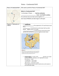 Notes * Continental Drift