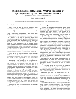 The dilemma Fresnel-Einstein. Whether the speed of light