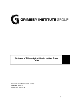 Policy on the Presence of Children on the Grimsby Institute Group