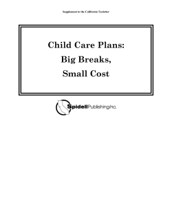 Child Care Plans: Big Breaks, Small Cost