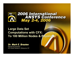 Data Set Computations with CFX: To 100 Million Nodes