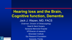 Hearing loss and the Brain, Cognitive function, Dementia