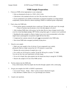 Table 1: Shim Matrix and Job Parameter files for various solvents: