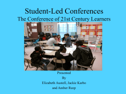 Student Led Conferences The Conference of 21st Century Learners