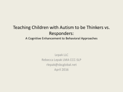 Teaching Children with Autism to be Thinkers vs. Responders:
