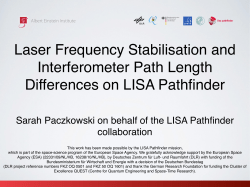 Laser Frequency Stabilisation and Interferometer Path Length