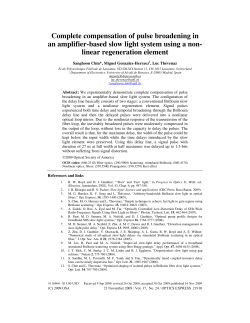 Complete compensation of pulse broadening in an