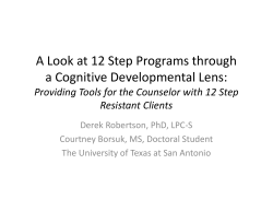 A Look at 12 Step Programs through a Cognitive Developmental Lens: