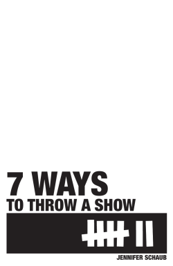 to throw a show