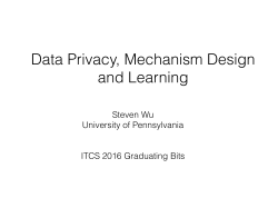 Data Privacy, Mechanism Design and Learning