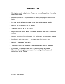 TEAM PLAYER TIPS &bull; Identify team goals and priorities. Focus your