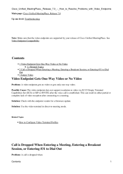 Contents Video Endpoint Gets One-Way Video or - DocWiki