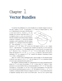 To motivate the definition of a vector bundle let us consider tangent
