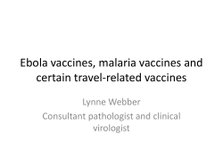 Ebola vaccines, malaria vaccines and certain travel