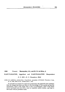 366- SC 903— DC Panadura, 3944 Action for malicious