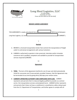 BROKER by CARRIER. This Agreement