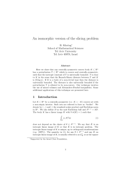 An isomorphic version of the slicing problem