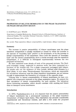 Properties of bilayer membranes in the phase transition or phase