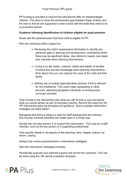 Pupil Premium (PP) guide PP funding is provided to improve the