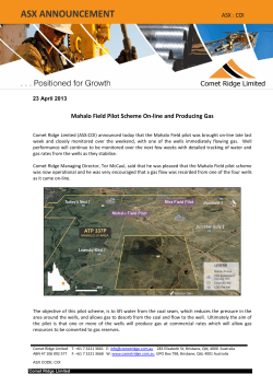 Mahalo Field Pilot Scheme On-line and Producing Gas
