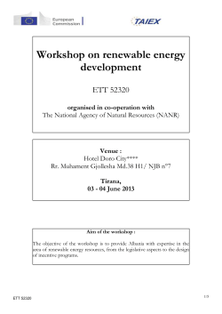 Day 1 : Monday 03 June 2013 Chair : Mr. Artan Leskoviku