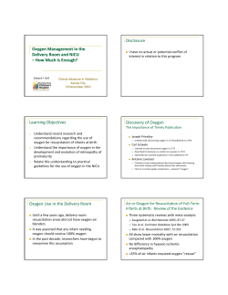 Oxygen Management in the Delivery Room and NICU &ndash; How Much
