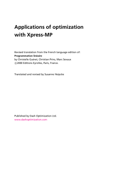 Applications of optimization with Xpress-MP