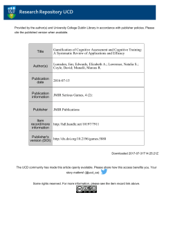 Title Gamification of Cognitive Assessment and Cognitive Training