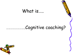 Cognitive Coaching Intro