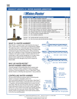 controlling water hammer what is a water hammer? why use water