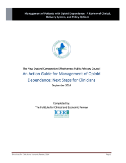 An Action Guide for Management of Opioid Dependence: Next Steps