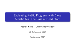 Evaluating Public Programs with Close Substitutes: The Case of