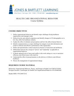 HEALTH CARE ORGANIZATIONAL BEHAVIOR Course Syllabus