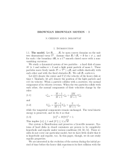 BROWNIAN BROWNIAN MOTION &ndash; I 1. Introduction 1.1. The model