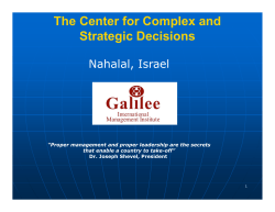 The Center for Complex and Strategic Decisions