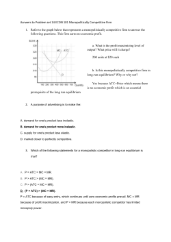 Asnwers to Problem set 14 ECON 101 Monopolitically Competitive