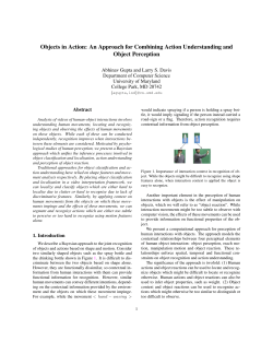 Objects in Action: An Approach for Combining Action Understanding